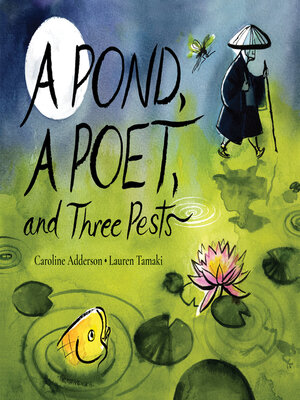 cover image of A Pond, a Poet, and Three Pests